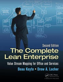 complete lean enterprise value stream mapping office services beau keyte drew locher